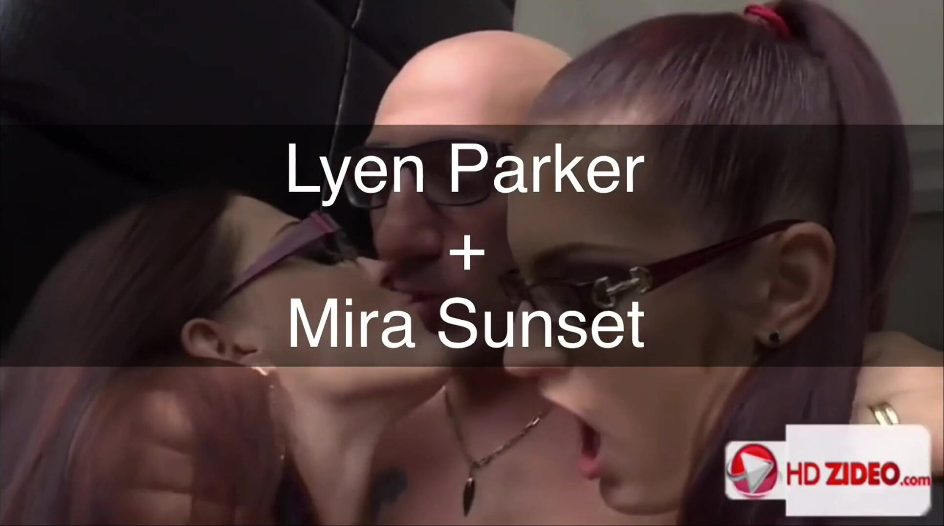 Lyen Parker and Mira Sunset